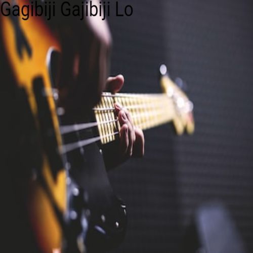 Gajibiji Gajibiji Lo