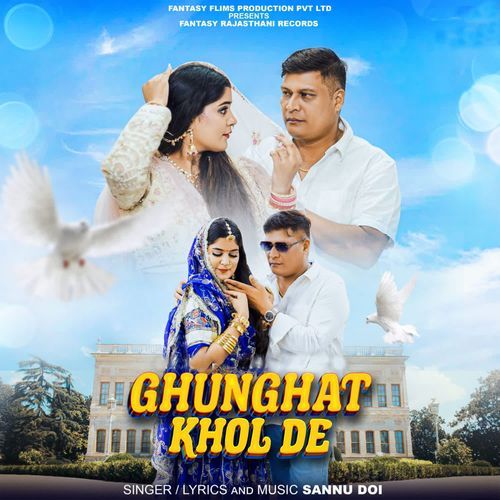 Ghunghat Khol De
