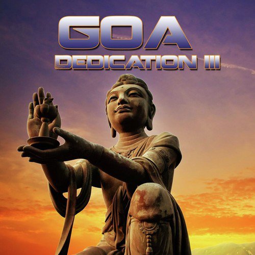 Goa Dedication, Vol. 3