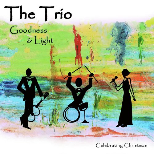Goodness and Light: Celebrating Christmas