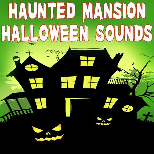 Haunted Mansion Halloween Sounds_poster_image