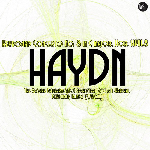 Haydn: Keyboard Concerto No. 8 in C major, Hob. XVIII:8