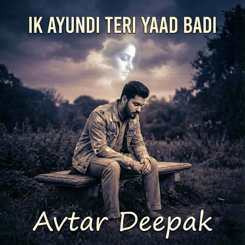 Ik Ayundi Teri Yaad Badi