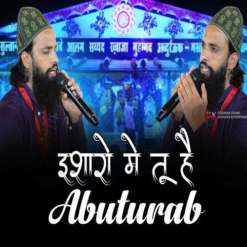 Isharo Mein Tu Hai || Abuturab