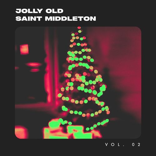 Jolly Old Saint Middleton, Vol. 2_poster_image