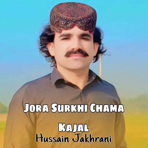 Jora Surkhi Chama Kajal