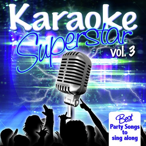 Karaoke Superstar Vol. 3