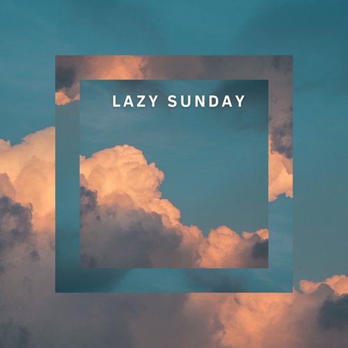 Lazy Sunday_poster_image