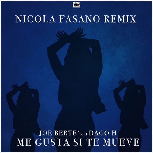 Me Gusta Si Te Mueve (Nicola Fasano Remix)_poster_image