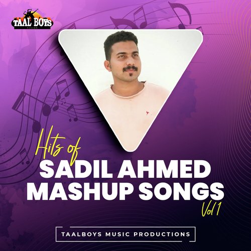 Mere (Hits Of Sadil Ahmed Mashup Songs, Vol. 1)