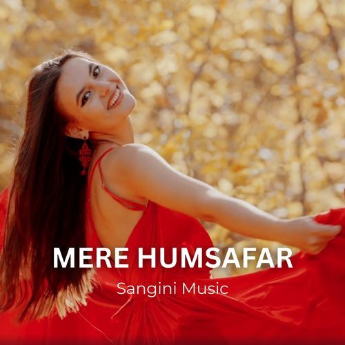 Mere Humsafar