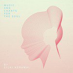 Music and Chants for the Soul