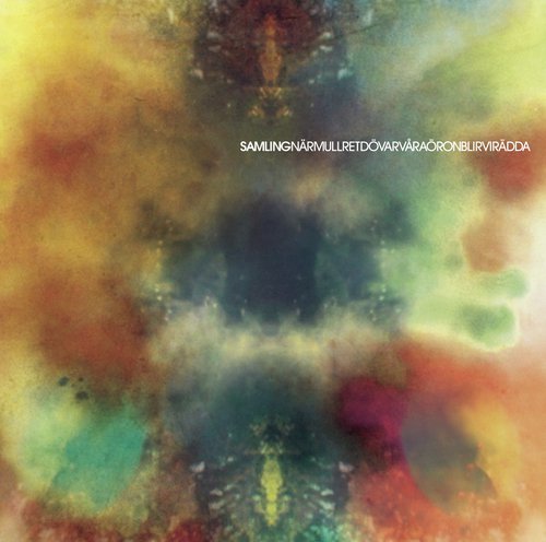 När mullret dövar våra öron blir vi rädda