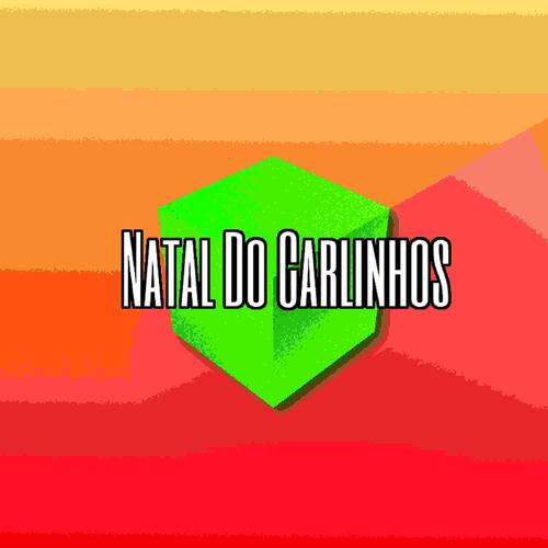 Natal Do Carlinhos cover art