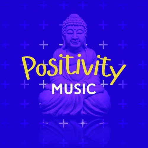 Positivity Music