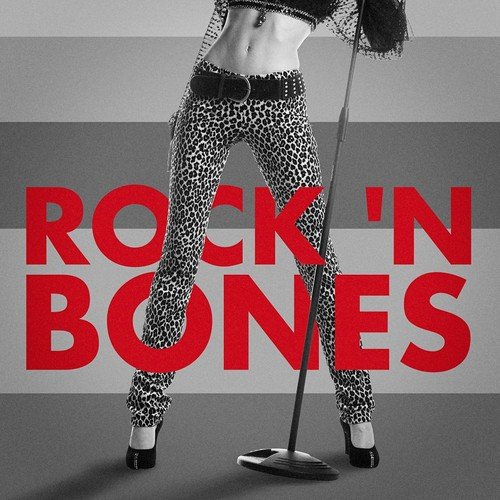 Rock 'n Bones (Indie Rock Lives On)