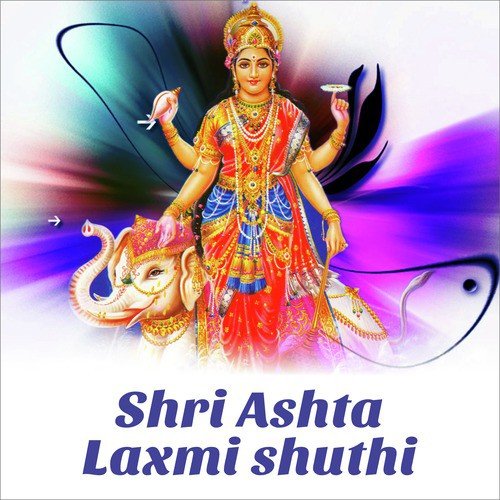 Shri Ashta Lakshmi Shuthi