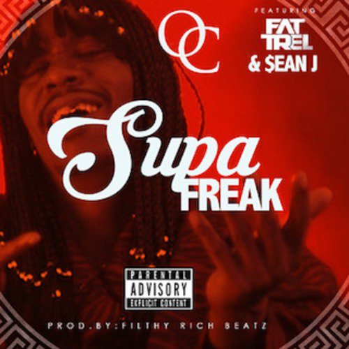 Supa Freak (feat. Fat Trel &amp; Sean J)_poster_image