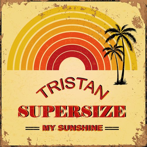 Supersize My Sunshine (1984 GMC Remix)