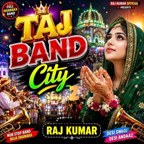 Taj Band City