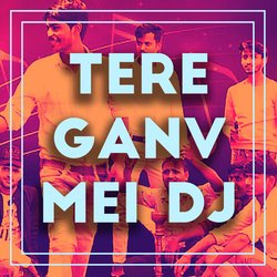 Tere Ganv Mei DJ-Jw00YBxUBQA