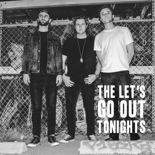 The Let's Go out Tonights - EP