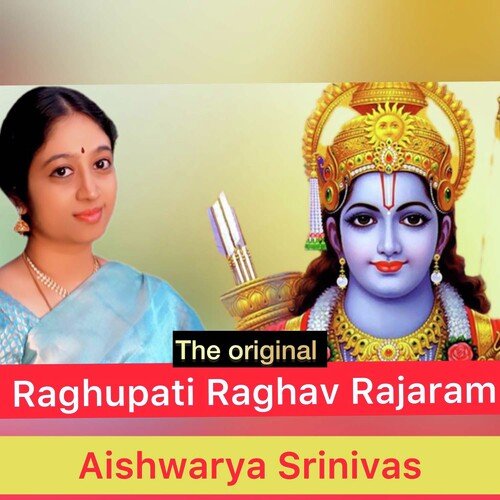 The Original Raghupati Raghav Rajaram