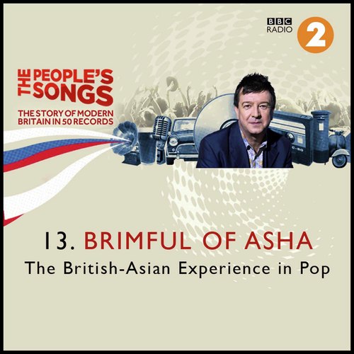 The People's Songs: Brimful of Asha