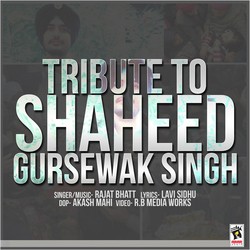 Tribute To Shaheed Gursewak Singh-CjcjZ0R3U1Q