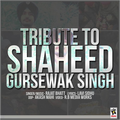 Tribute To Shaheed Gursewak Singh