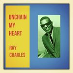 Unchain My Heart
