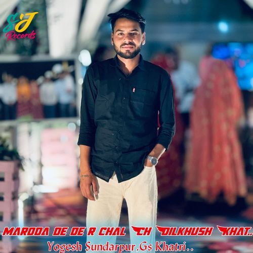 maroda de de r chal Ch Dilkhush Khat