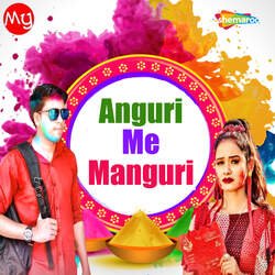 Anguri Me Manguri-SAQjVz16ZWU