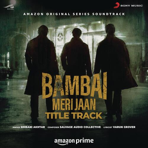 Bambai Meri Jaan (Title Track) (From "Bambai Meri Jaan")
