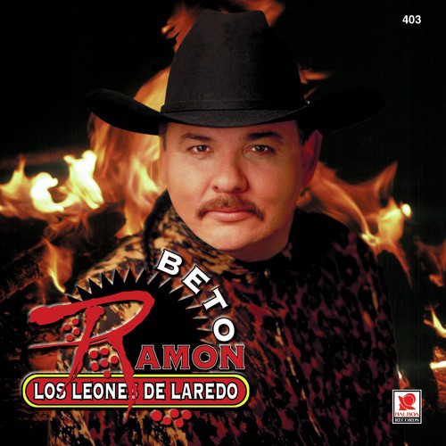 Beto Ramon Y Los Leones De Laredo Songs Download - Free Online Songs @  JioSaavn