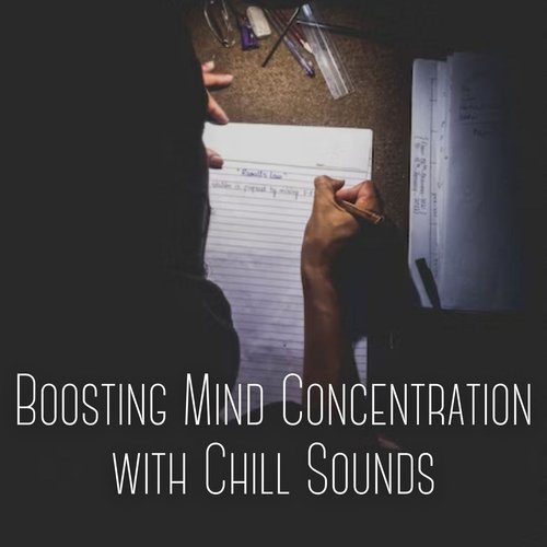 Boosting Mind Concentration with Chill Sounds_poster_image