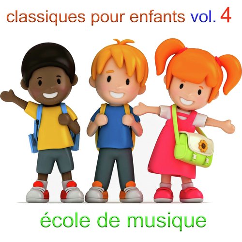 Classiques pour enfants, vol. 4