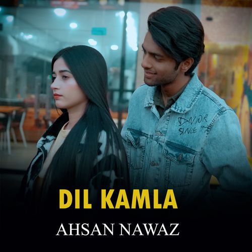 DIL KAMLA