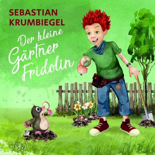 Der kleine Gärtner Fridolin_poster_image