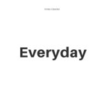Everyday