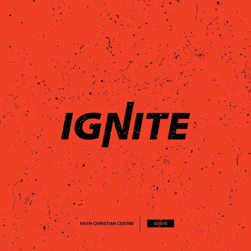 Ignite