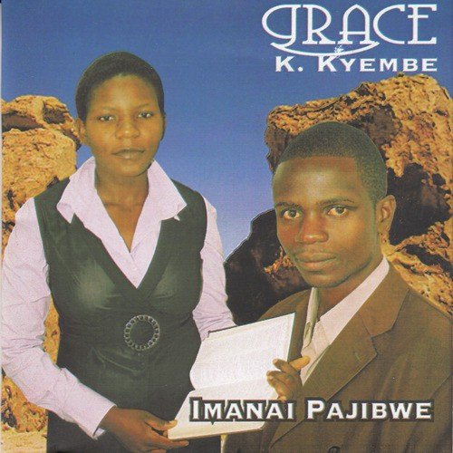 Grace K. Kyembe Imanai Pajibwe, Pt. 6