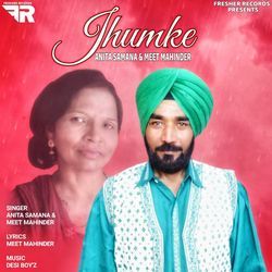 Jhumke (feat. Anita Samana)-RDBGQi5YX0Y