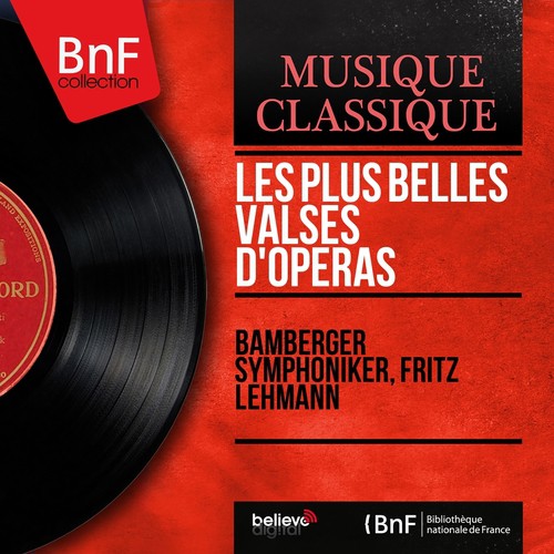 Les plus belles valses d&#039;Opéras (Mono Version)_poster_image