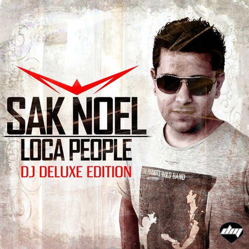 Loca People (What the Fuck) DJ Deluxe Edition