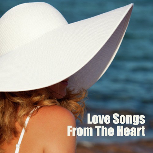 Love Songs From the Heart