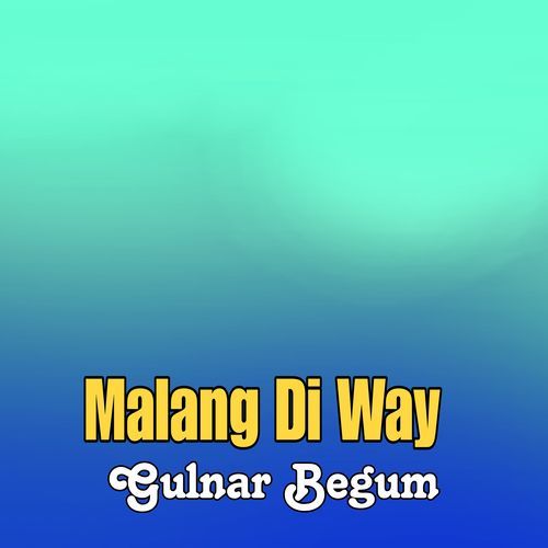 Malang Di Way