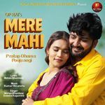 Mere Mahi (feat. Pratap Dhama,Pooja Negi)