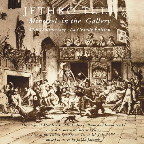 Minstrel in the Gallery (40th Anniversary Edition)