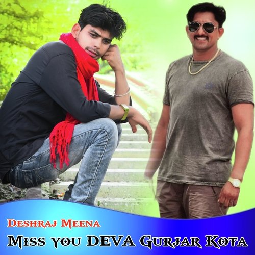 Miss You Deva Gurjar Kota